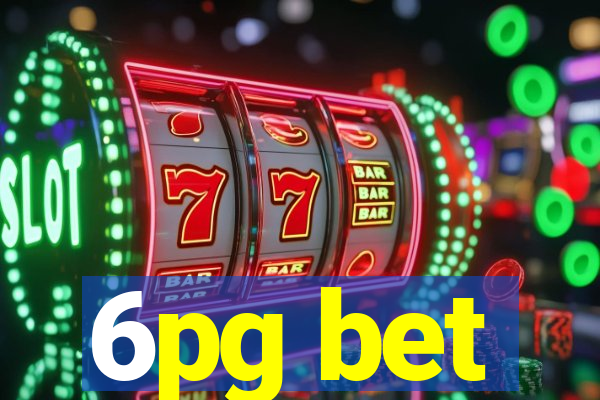 6pg bet